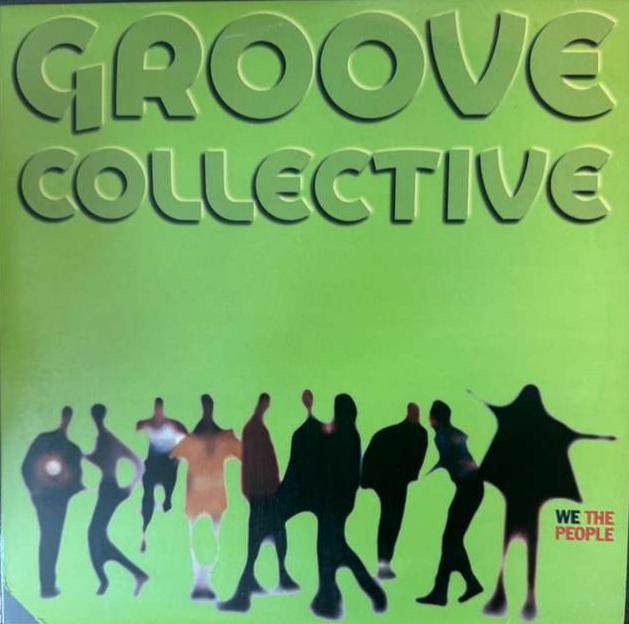 Groove Collective – We The People (Format: 2 × Vinyl, LP, Album)